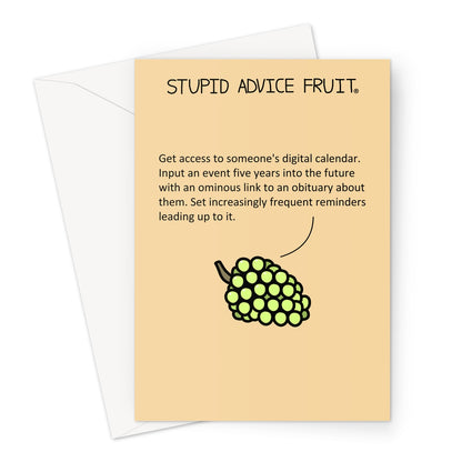 Stupid Advice Fruit (SAFGC030) Greeting Card