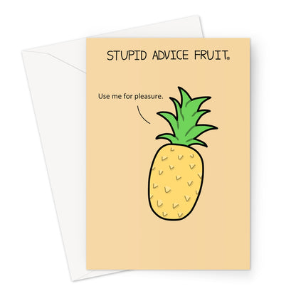 Stupid Advice Fruit (SAFGC008) Greeting Card