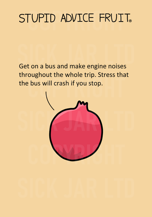 unethical stupid advice fruit card pomegranate make engine sounds on bus prank 