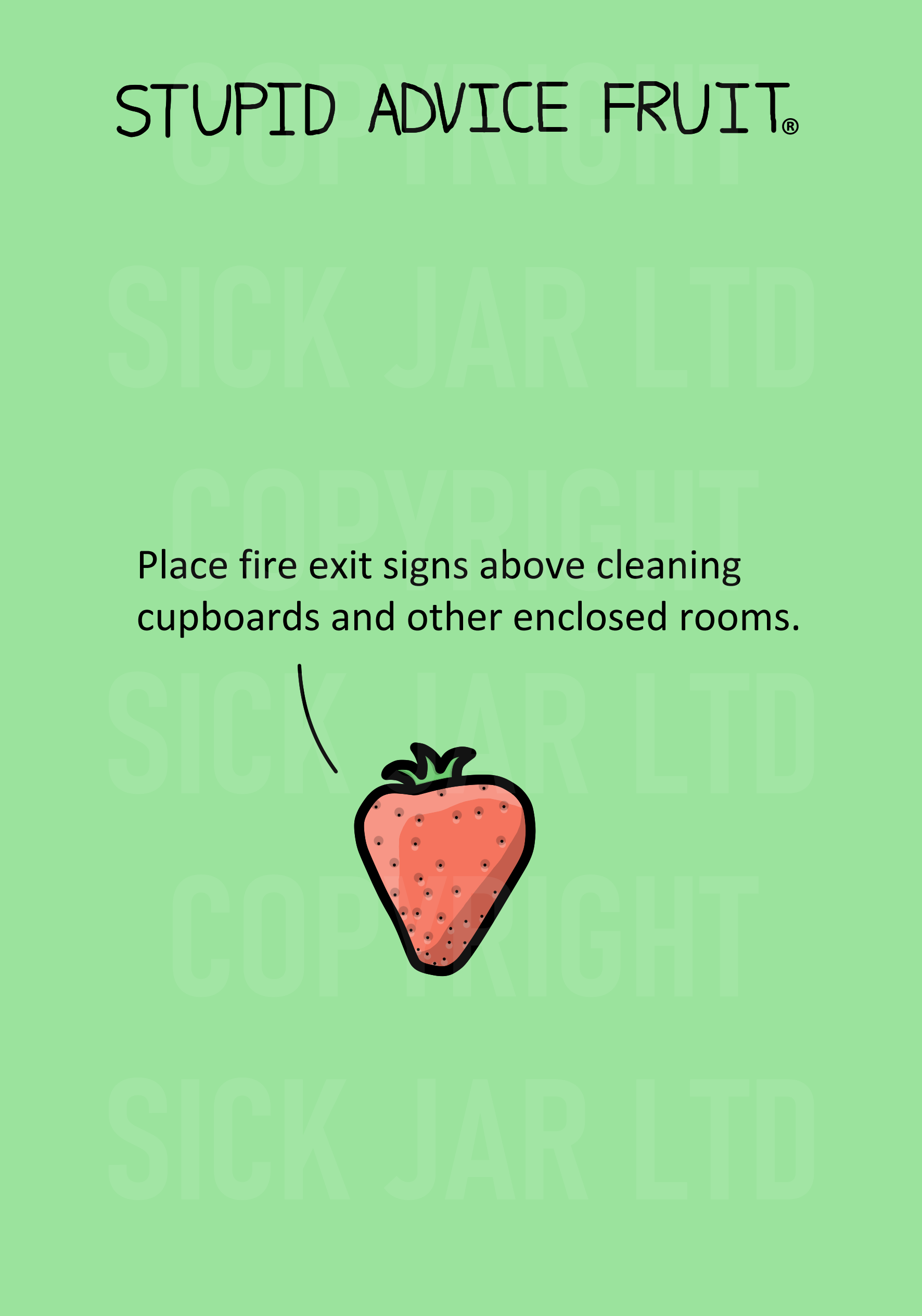 unethical stupid advice fruit card strawberry fire exit signs prank