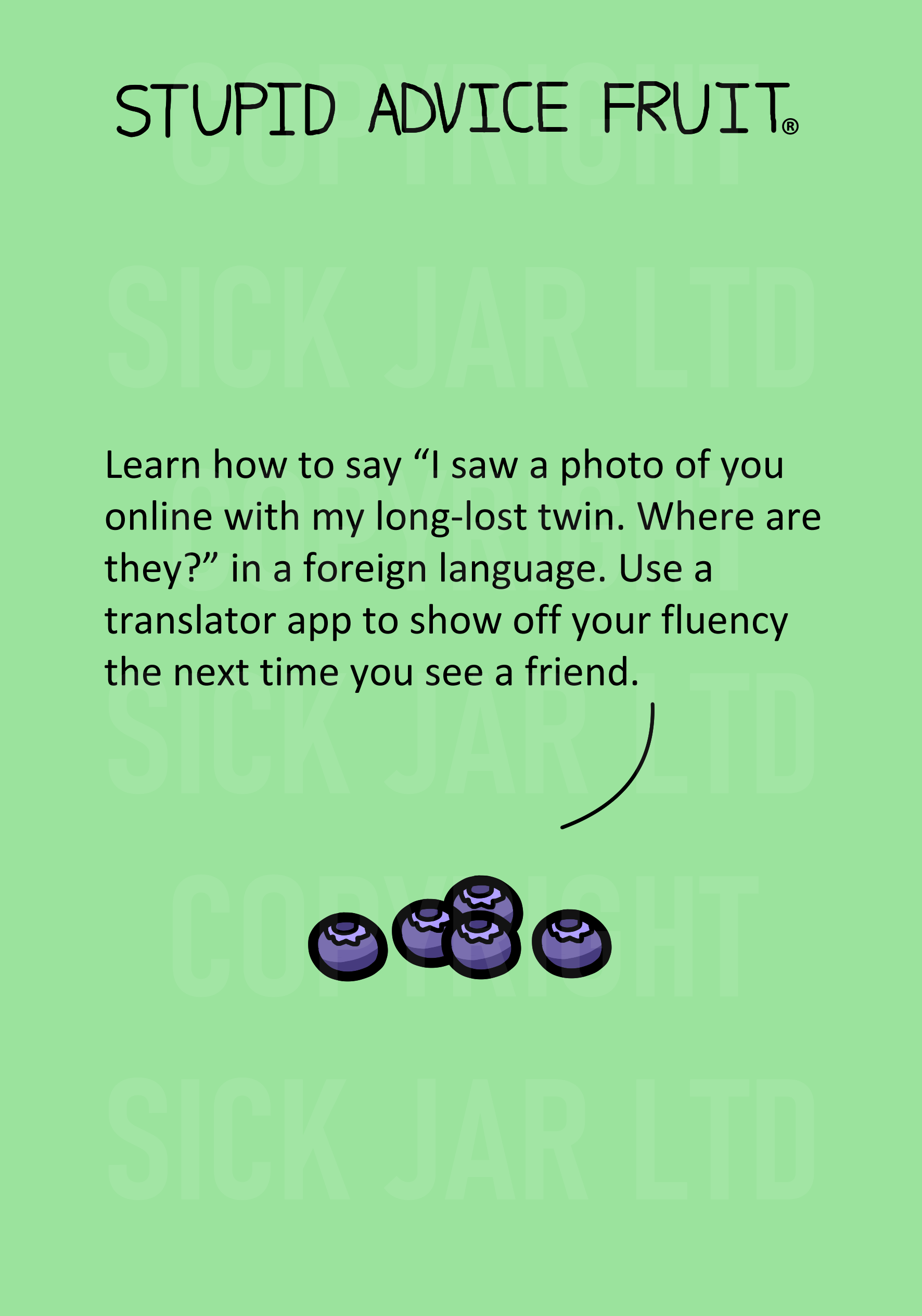 unethical stupid advice fruit card long lost twin foreign language prank