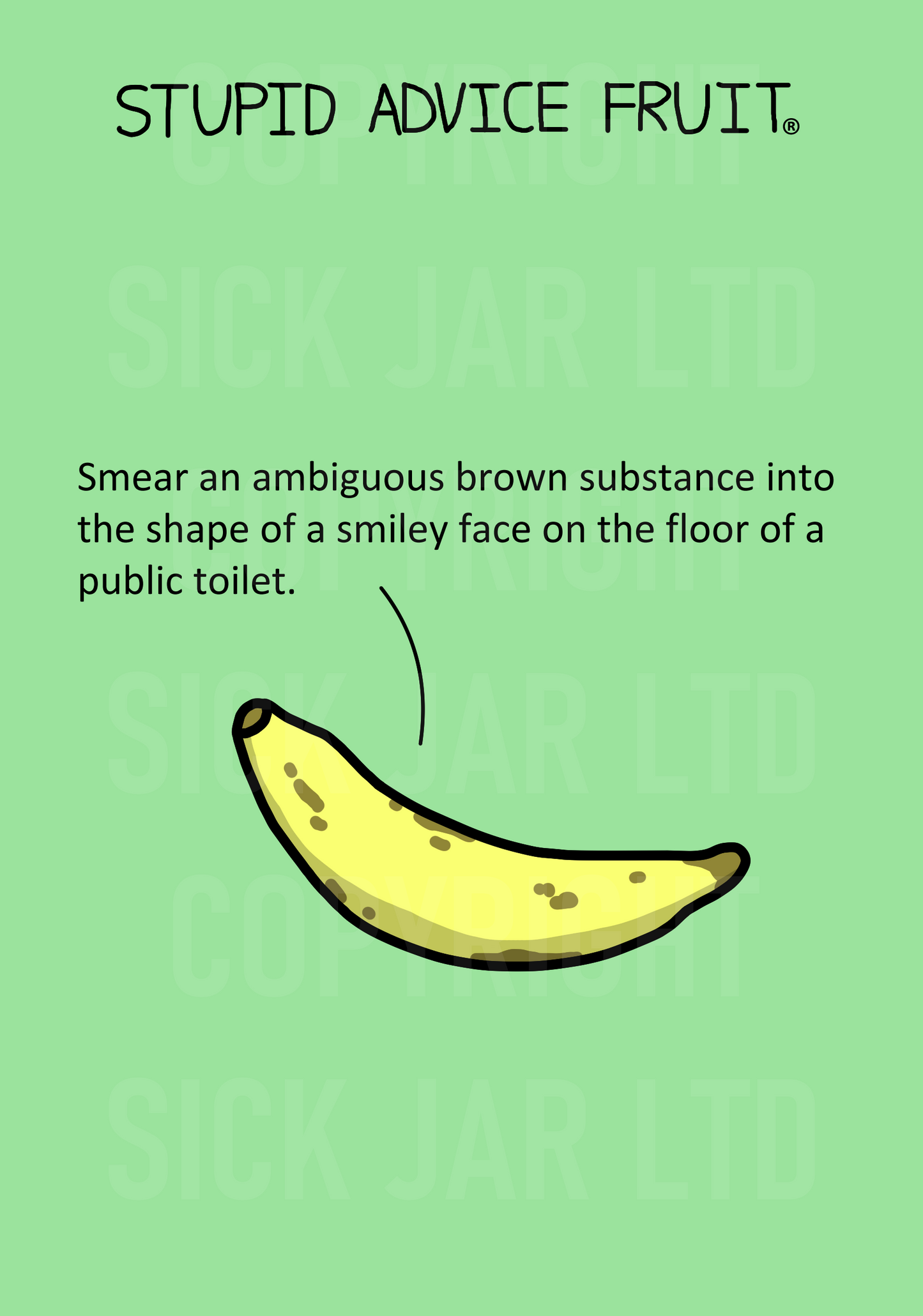 unethical stupid advice fruit card poo smiley face on toilet floor prank