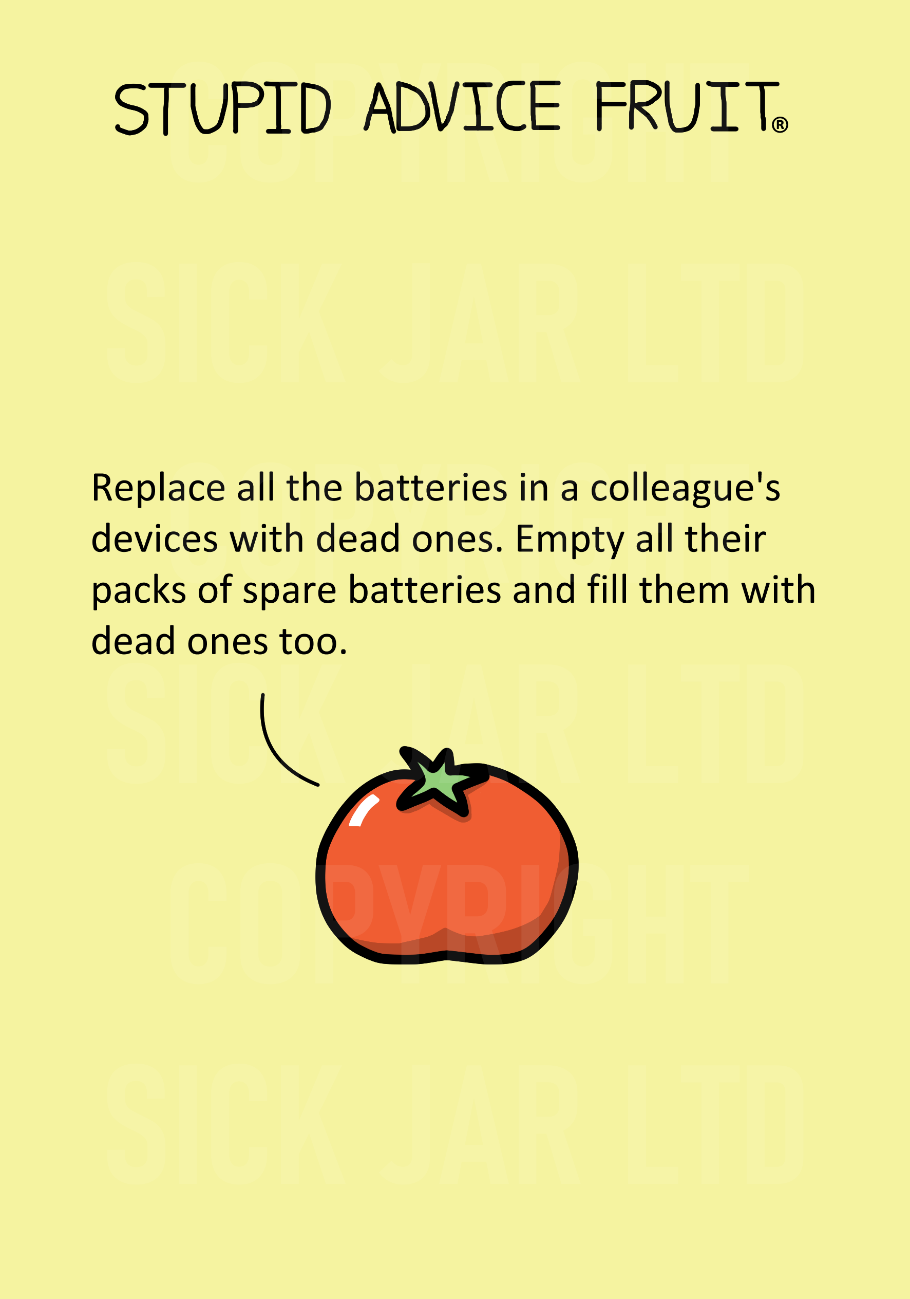 unethical stupid advice fruit card tomato replace batteries with dead ones prank