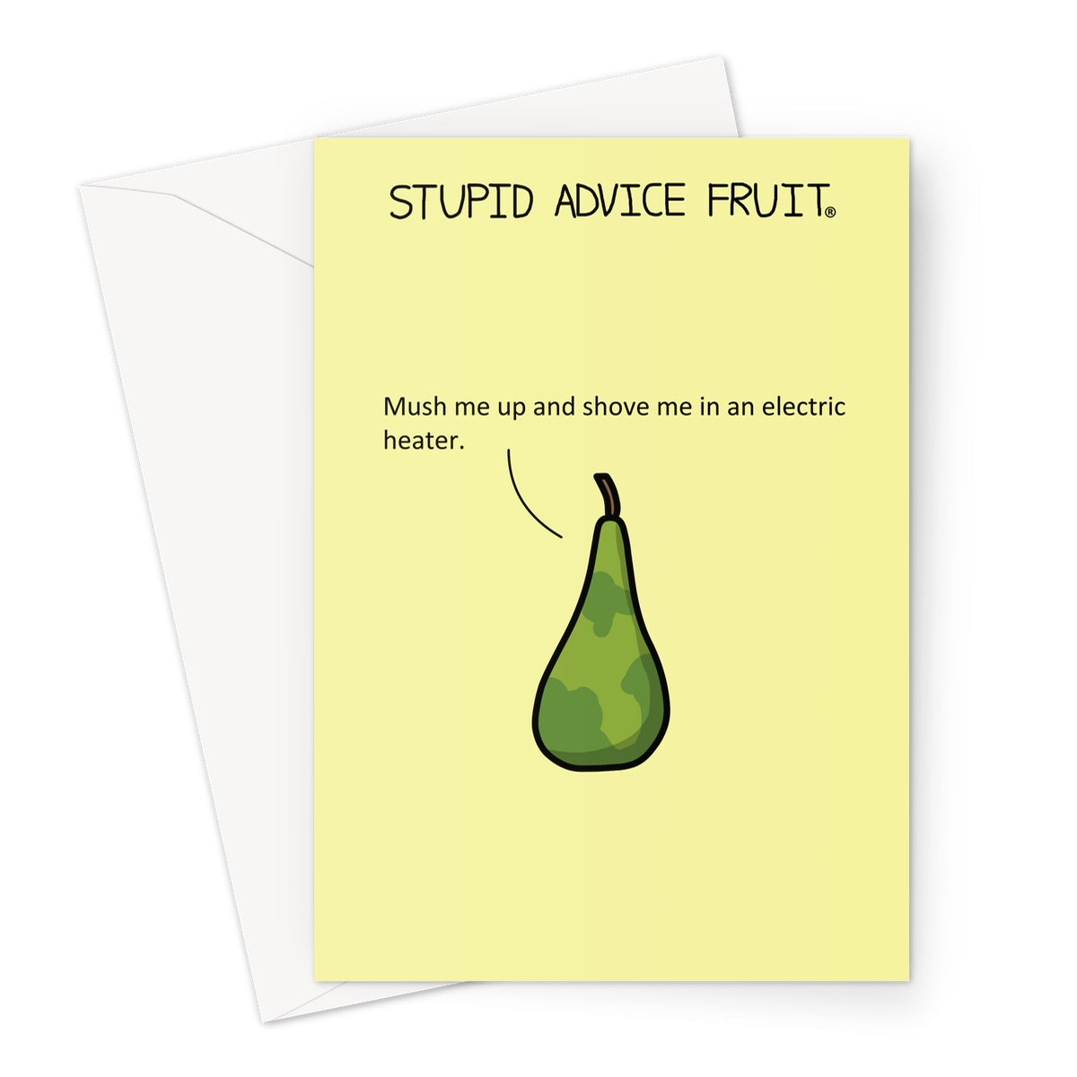 Stupid Advice Fruit (SAFGC032) Greeting Card