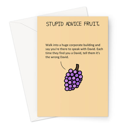 Stupid Advice Fruit (SAFGC020) Greeting Card